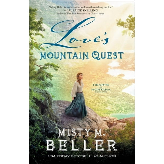 Hearts of Montana Love's Mountain Quest, Book 2, (Paperback)