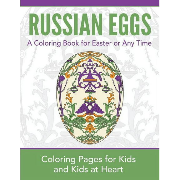 Hands-On Art History Russian Eggs: Coloring Pages for Kids and Kids at Heart, Book 20, (Paperback)