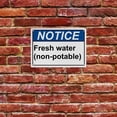 thumbnail image 5 of Industrial ANSI Horizontal Potable Non-Potable Water Warning Sign - 8"x12" Weatherproof, UV Resistant for Indoor/Outdoor Workplace (Fresh water (non-potable)), 5 of 7