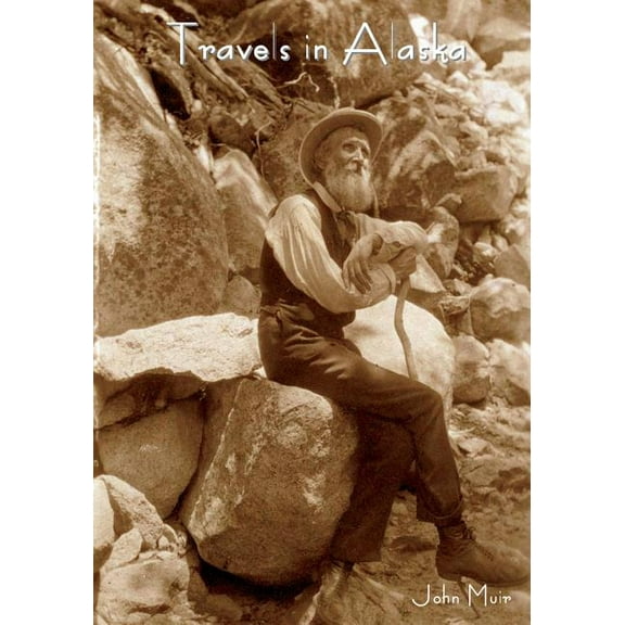 Travels in Alaska (Paperback)