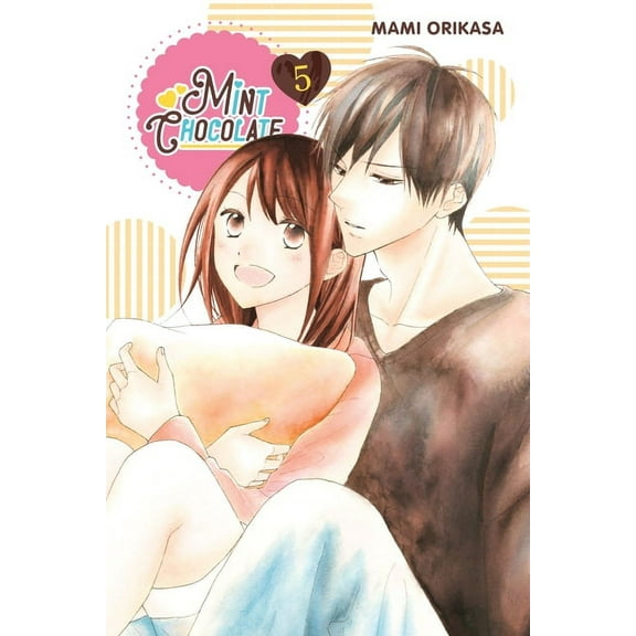 Mint Chocolate Mint Chocolate, Vol. 5: Volume 5, Book 5, (Paperback)
