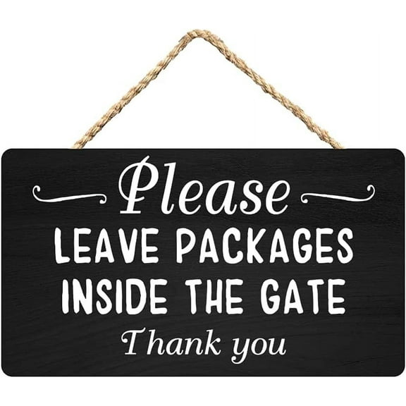 Leave Packages Inside Gate Inside Fence Sign for Any Package Delivery Wood Sign for Front Door 15x30cm/6x12 inch