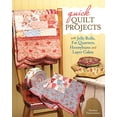 thumbnail image 1 of Pre-Owned Quick Quilt Projects with Jelly Rolls, Fat Quarters, Honeybuns and Layer Cakes, 9781440237874, 1440237875, Paperback,, 1 of 1