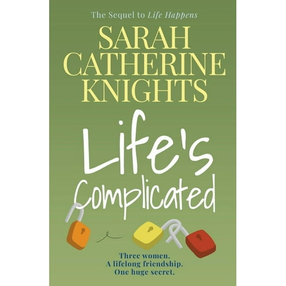 Life Life's Complicated, Book 2, (Paperback)