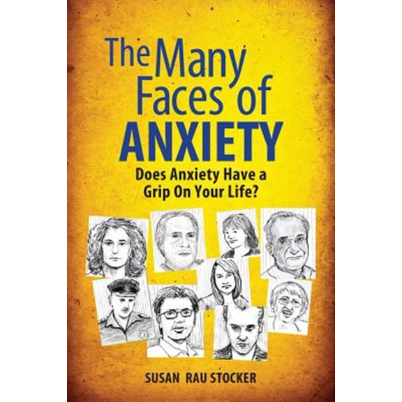 Pre-Owned Many Faces Of: The Many Faces of Anxiety : Does Anxiety Have a Grip on Your Life? (Paperback)