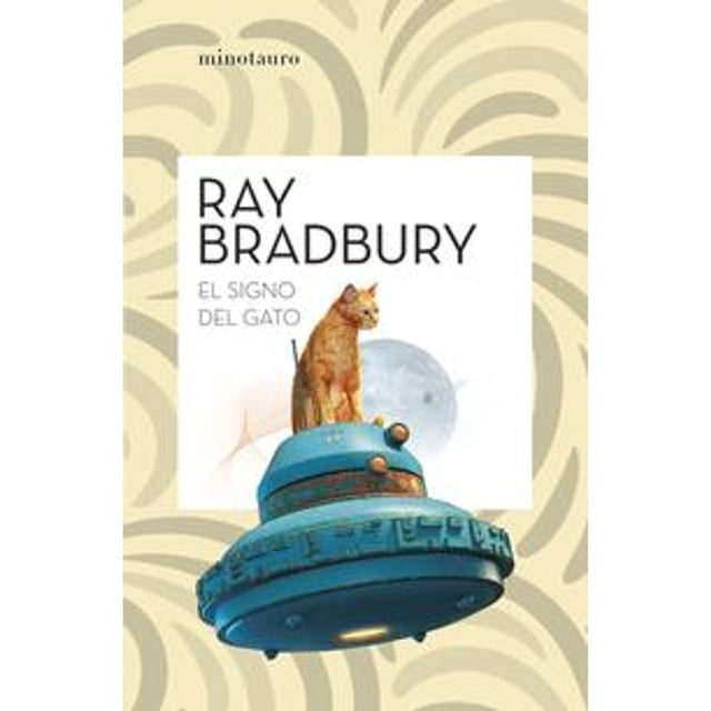 Libro El Signo Del Gato Tapa Blanda, Autor Ray Bradbury, Editorial Minotauro Mexico