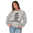 thumbnail image 5 of Keep Calm Love Dachshunds Dog Joke Sweatshirt for Men or Women Brisco Brands L, 5 of 5