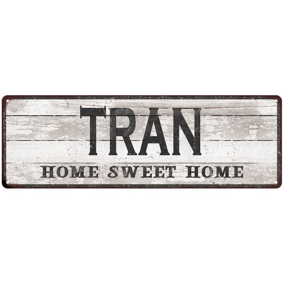 TRAN Home Sweet Home Country Look Gift 6x18 Metal Sig 206180045043