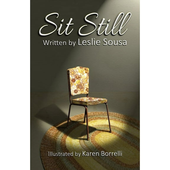 Sit Still, (Paperback)