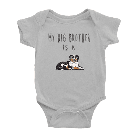 

My Big Brother Is A Australian Shepherd Dog Funny Baby Bodysuit Boy Girl Unisex