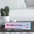 thumbnail image 3 of Mom. Best Friend. Leader, Floral Designer Office Gift Desk Sign (2 x 8"), 3 of 3