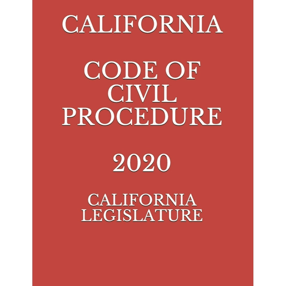 California Code of Civil Procedure 2020 (Paperback)