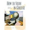 How to Study in College [Paperback - Used]
