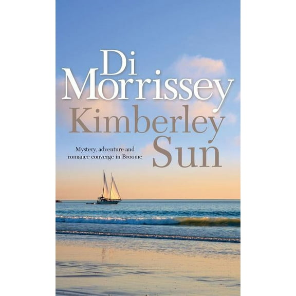 Kimberley Sun, (Paperback)