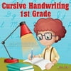 Cursive Handwriting 1st Grade: Childrens Reading & Writing Education Books