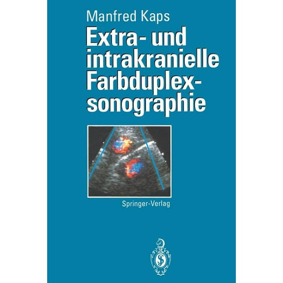 Extra- Und Intrakranielle Farbduplexsonographie, (Paperback)