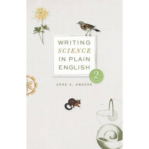Chicago Guides to Writing, Editing, and  Writing Science in Plain English, Second Edition, (Paperback)