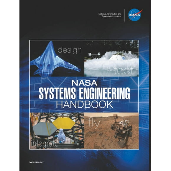 NASA Systems Engineering Handbook : NASA/SP-2016-6105 Rev2 - Version Pleine Couleur
