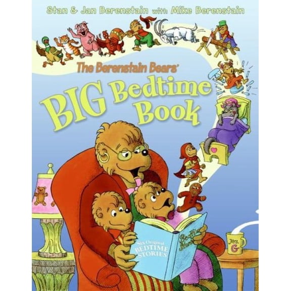 Pre-Owned The Berenstain Bears' Big Bedtime Book (Unknown) 0060574356 9780060574352