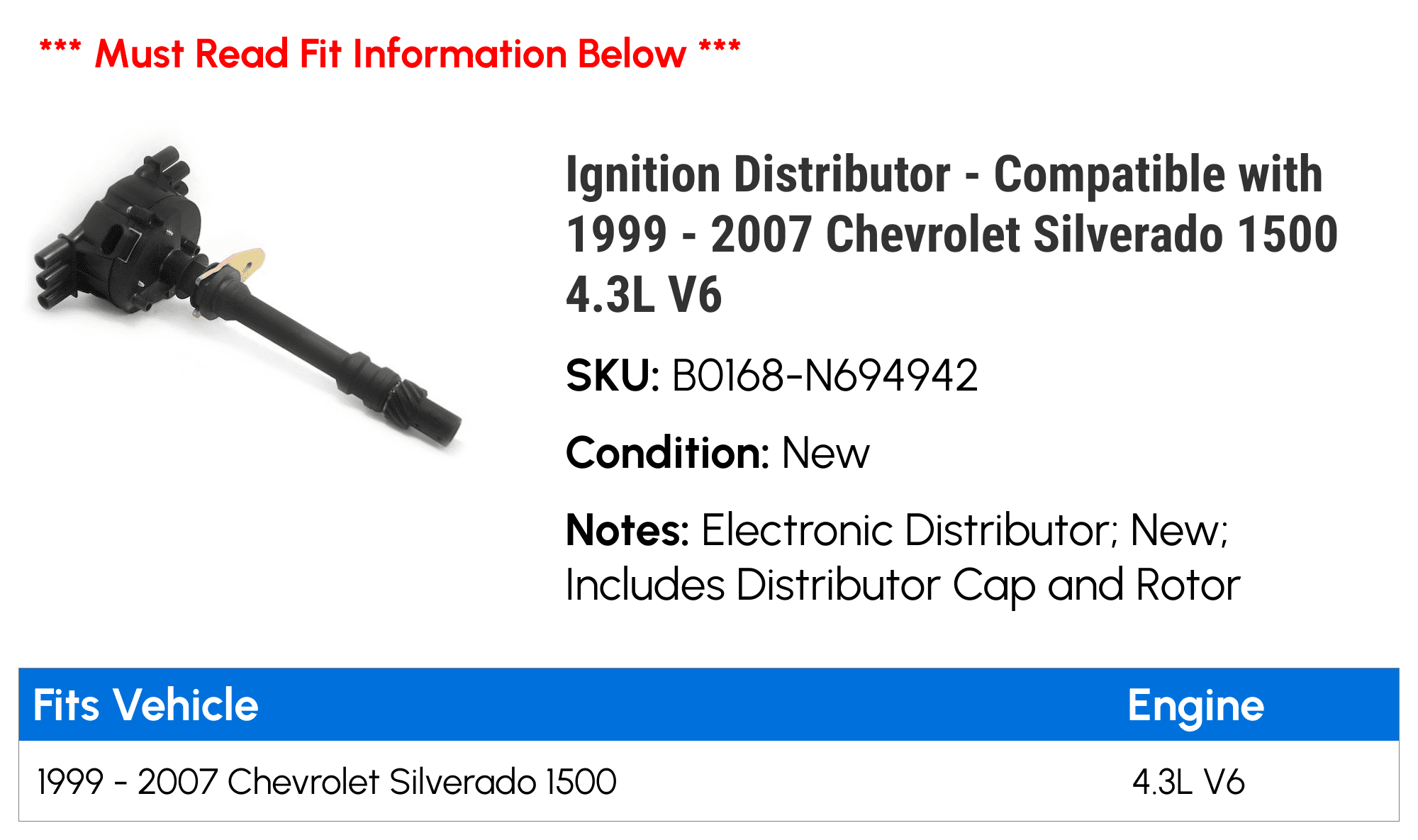 Ignition Distributor - Compatible with 1999 - 2007 Chevy Silverado 1500 4.3L V6 2000 2001 2002 2003 2004 2005 2006