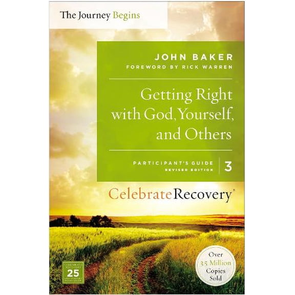 Pre-Owned Getting Right with God, Yourself, and Others Participant's Guide 3 (Celebrate Recovery) Paperback