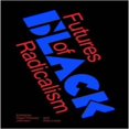 thumbnail image 1 of Futurs du Radicalisme Noir, 1 of 3