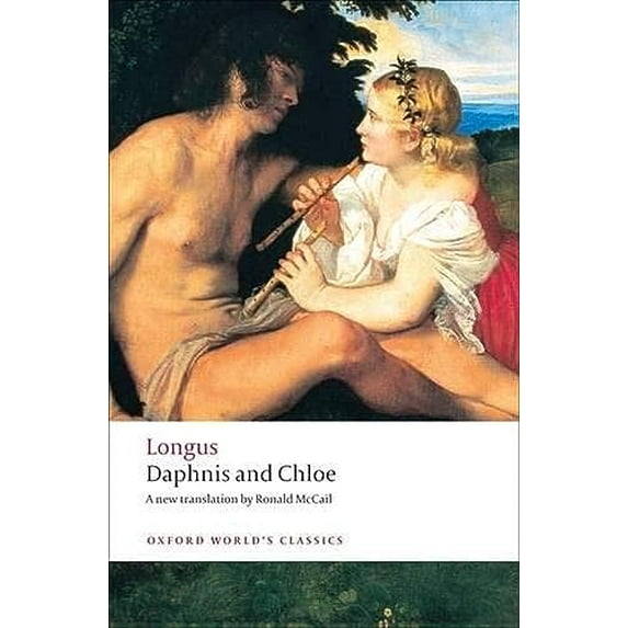 Pre-Owned Daphnis and Chloe (Oxford World's Classics), 9780199554959, 0199554951, Paperback, Reissue edition