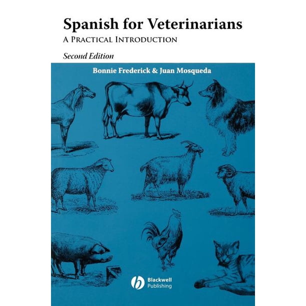 Spanish for Veterinarians 2e (Edition 2) (Paperback)