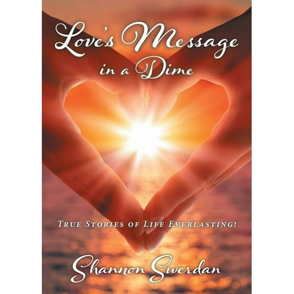Love's Message in a Dime, (Paperback)