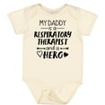 thumbnail image 3 of Inktastic My Daddy is a Respiratory Therapist and a Hero Boys or Girls Baby Bodysuit, 3 of 5