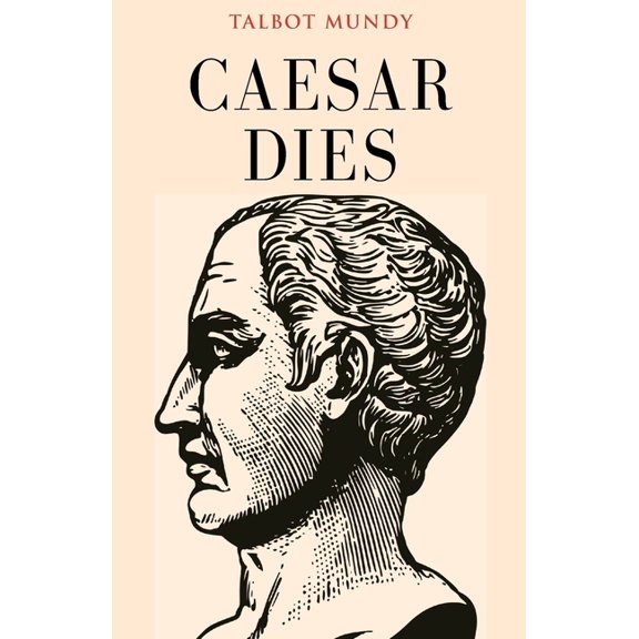 Caesar Dies, (Paperback)