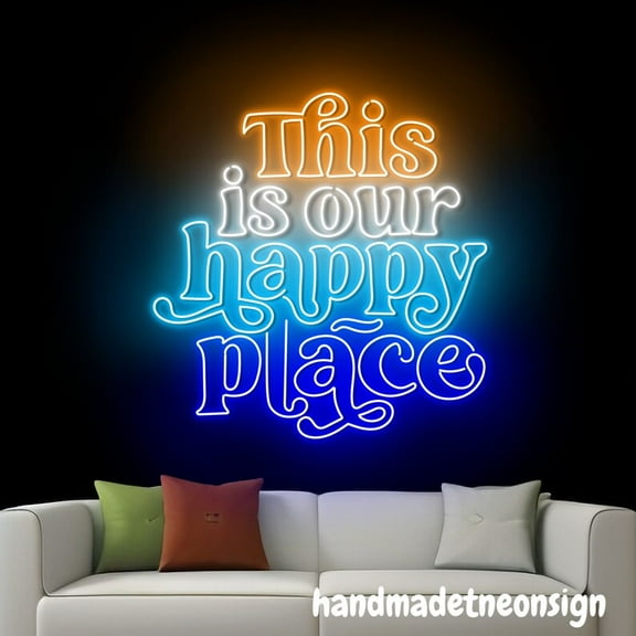 Handmadetneonsign This Is Our Happy Place Neon Sign, Custom Quote Led Sign, Custom Neon Light Decor 66227