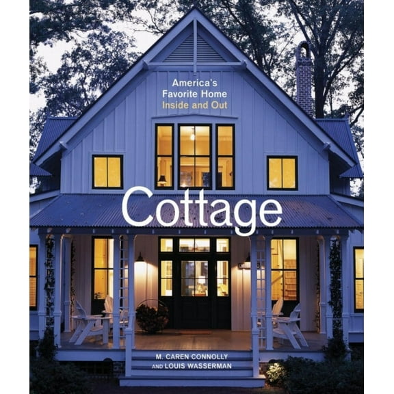 Pre-Owned Cottage: America's Favorite Home Inside and Out (Paperback) 1561589837 9781561589838