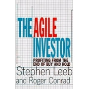 The Agile Investor: Profiting from the End of Buy and Hold, Used [Hardcover]