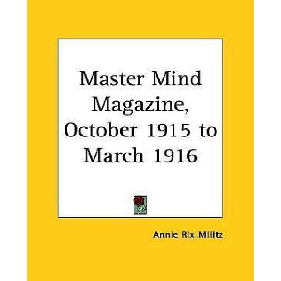 Master Mind Magazine, October 1915 to March 1916