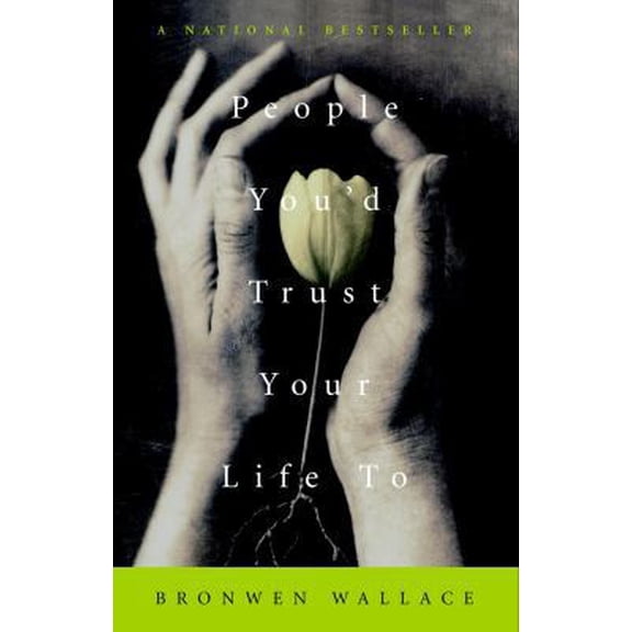 Pre-Owned People You'd Trust Your Life To (Paperback) 0771087926 9780771087929