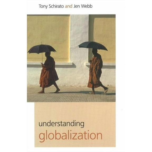 Understanding Globalization, (Paperback)