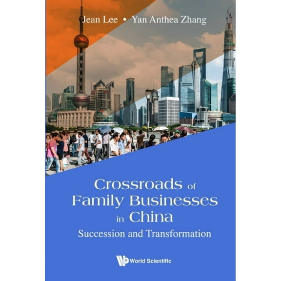 Crossroads of Family Businesses in China, (Hardcover)