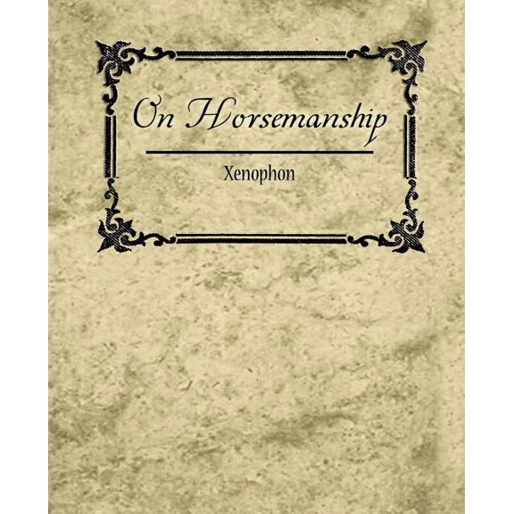 On Horsemanship - Xenophon (Paperback)