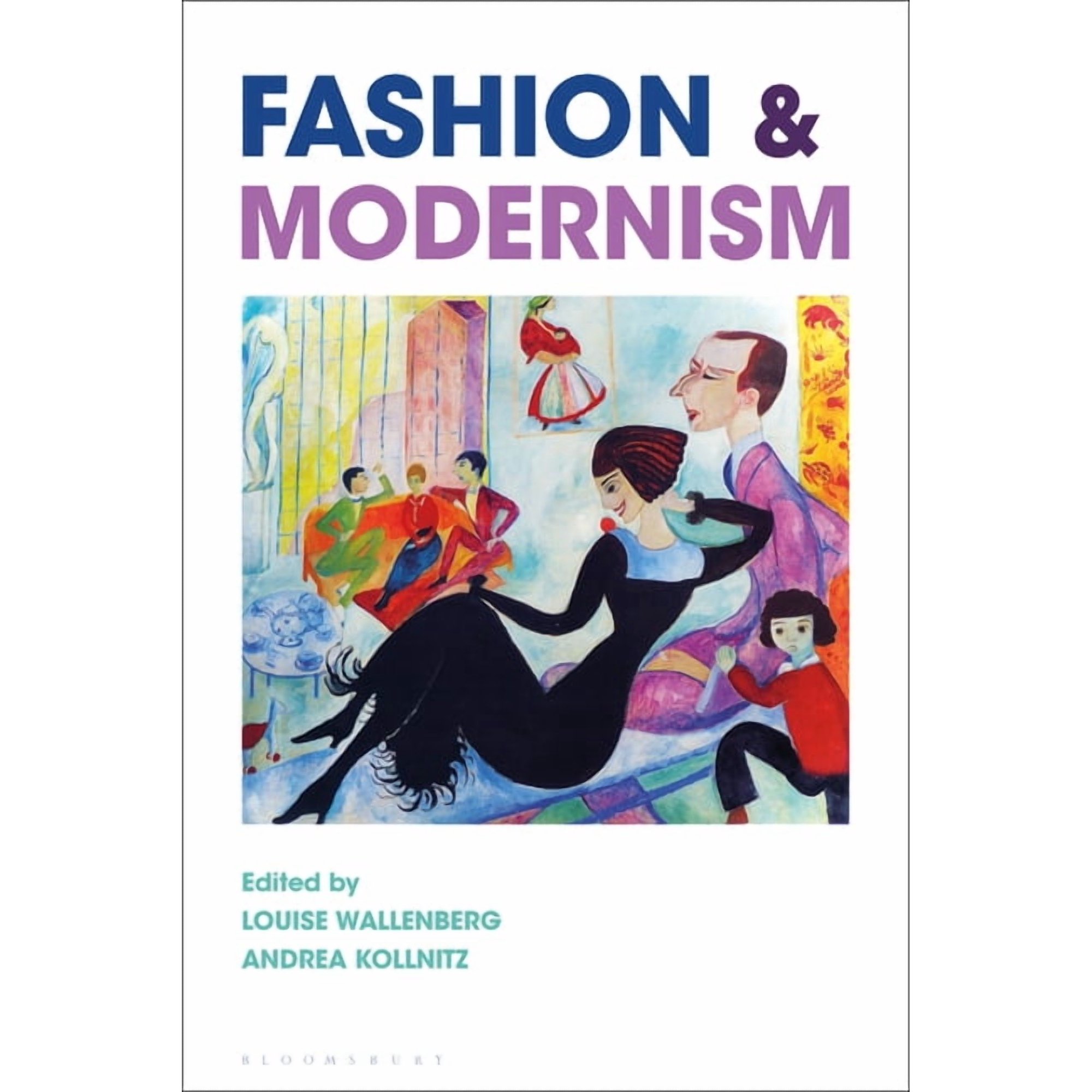Fashion and Modernism (Paperback)