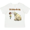 thumbnail image 3 of Inktastic Life is Better with a Dog Boys or Girls Toddler T-Shirt, 3 of 5
