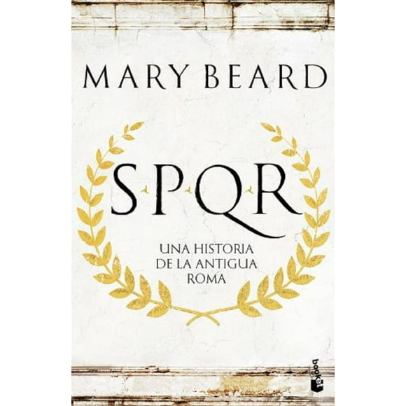 SPQR BOOKET PAIDOS MEXICO MARY BEARD