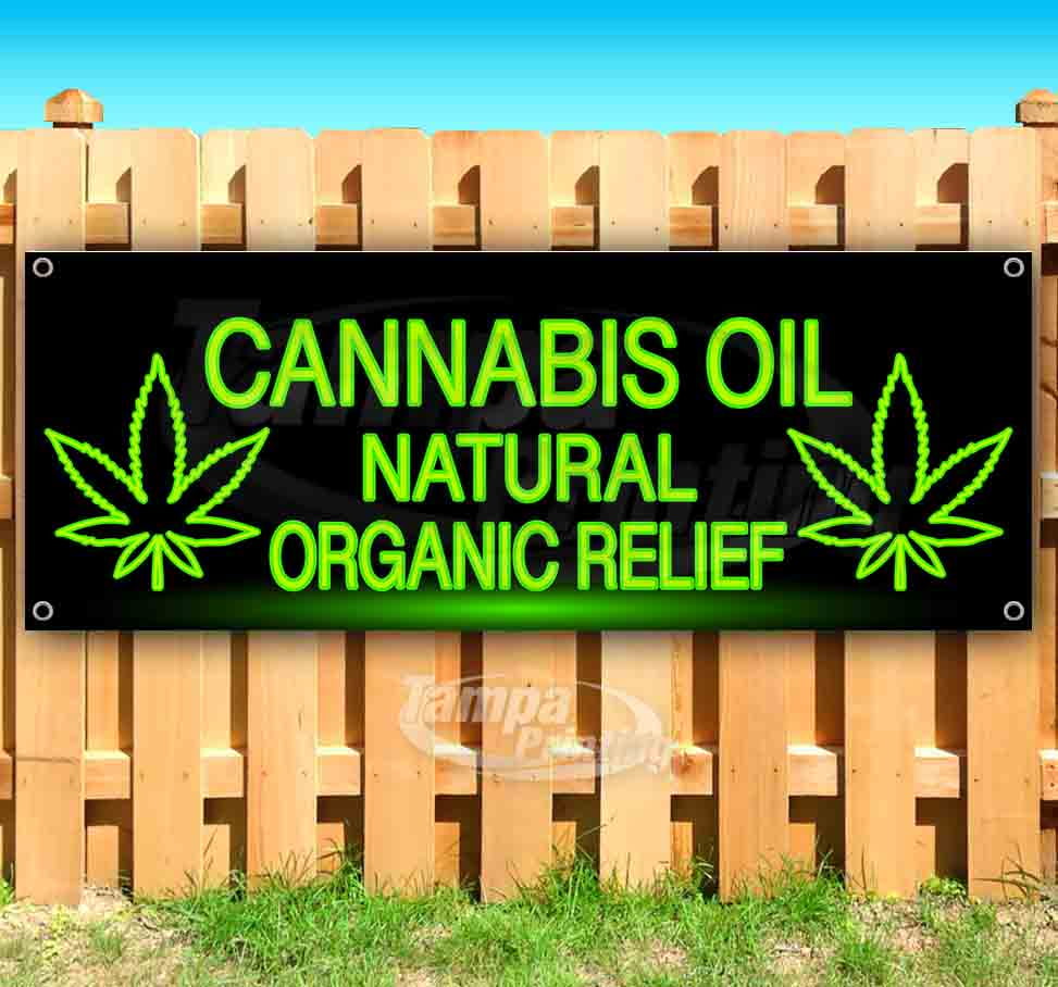 ALL NATURAL PAIN RELIEF CBD OIL Advertising Vinyl Banner Flag Sign Many Sizes 