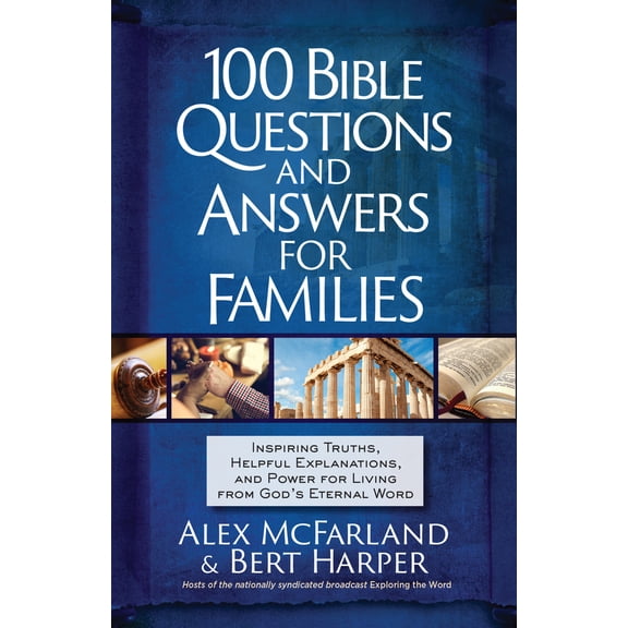 Pre-Owned 100 Bible Questions and Answers for Families: Inspiring Truths, Helpful Explanations, and Power for Living from God's Eternal Word (Paperback) 1424566819 9781424566815