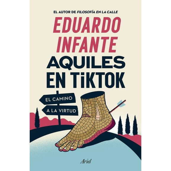 Aquiles En Tiktok: El Camino a la Virtud / Achilles on Tiktok: The Path to Virtue, (Paperback)