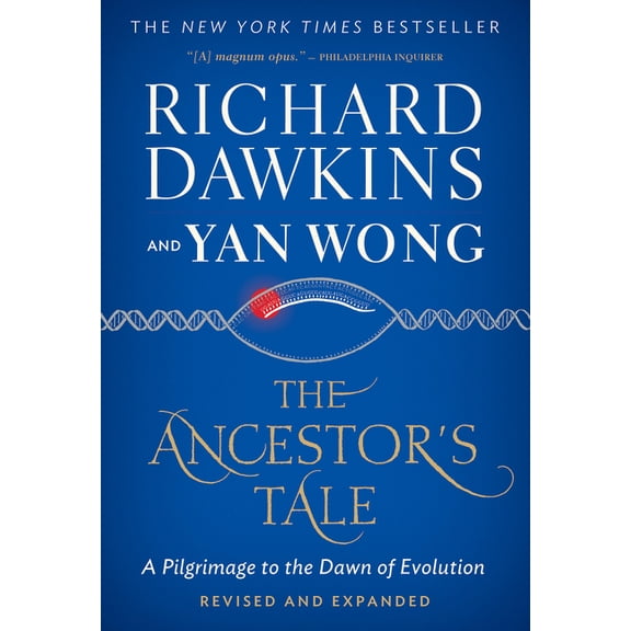 The Ancestor's Tale: A Pilgrimage to the Dawn of Evolution, (Paperback)