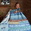 thumbnail image 2 of LHSHID to My Man to My Man Gifts Blanket Valentines Gifts for Him Best Man Boyfriend Husband Birthday Gifts Valentines Day Anniversary Christmas Wedding Romantic Gifts for My Man 30"x40", 2 of 7