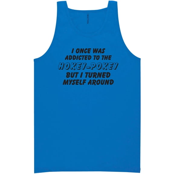 I Once Was Addicted. .Hokey-Pokey Neon Tank Top