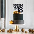 thumbnail image 3 of Cake Topper ZACHAKO negro con brillo Bruh, tengo 18, 3 of 7