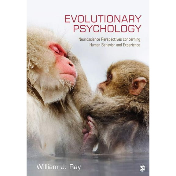 Evolutionary Psychology: Neuroscience Perspectives concerning Human Behavior and Experience, (Hardcover)
